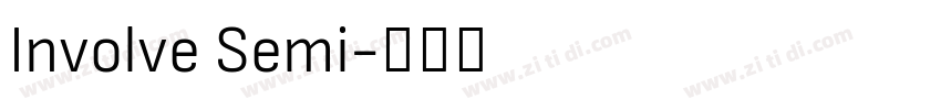 Involve Semi字体转换